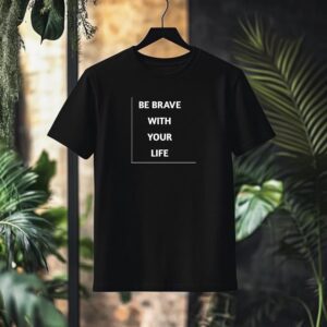 Brave T-shirt